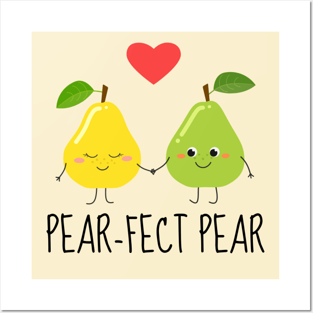 Pear-Fect Pear Funny Pear Couple Wall Art by DesignArchitect